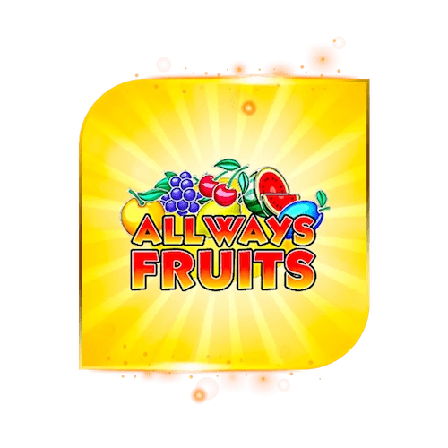 allways fruits
