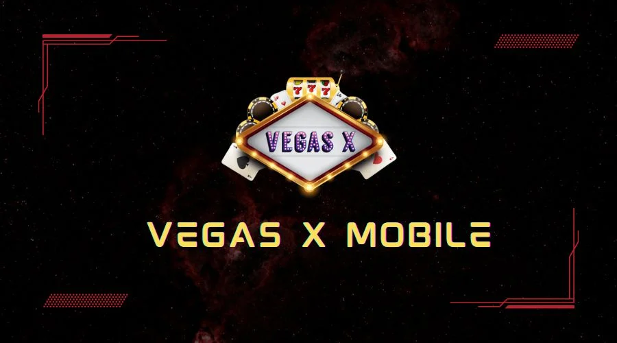 Vegas X Mobile – Your Casino Adventure Anytime, Anywhere